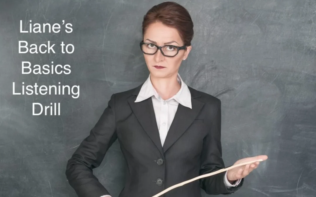 Struggling with listening? Try going back to the basics with this drill