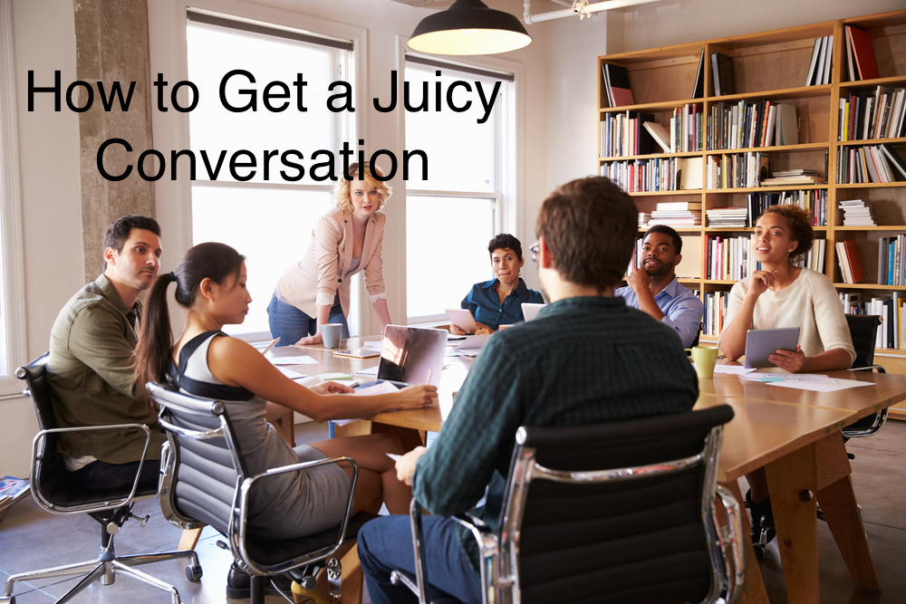 Tips on how to have a great, productive conversation