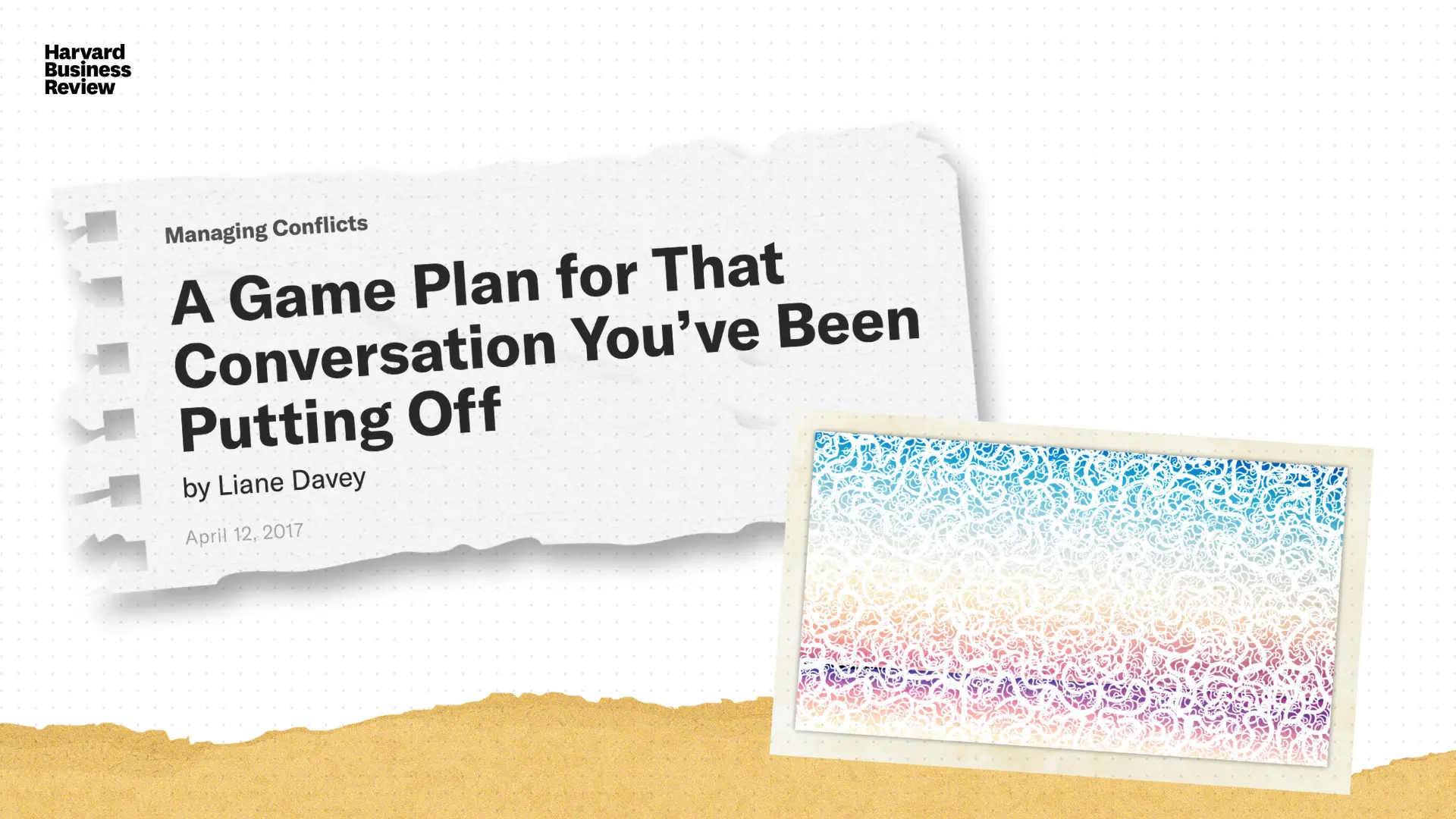 A Game Plan for That Conversation You’ve Been Putting Off