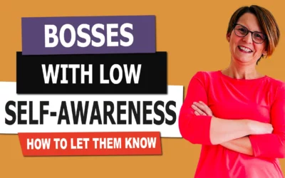 Bosses with Low Self-Awareness with Liane Davey