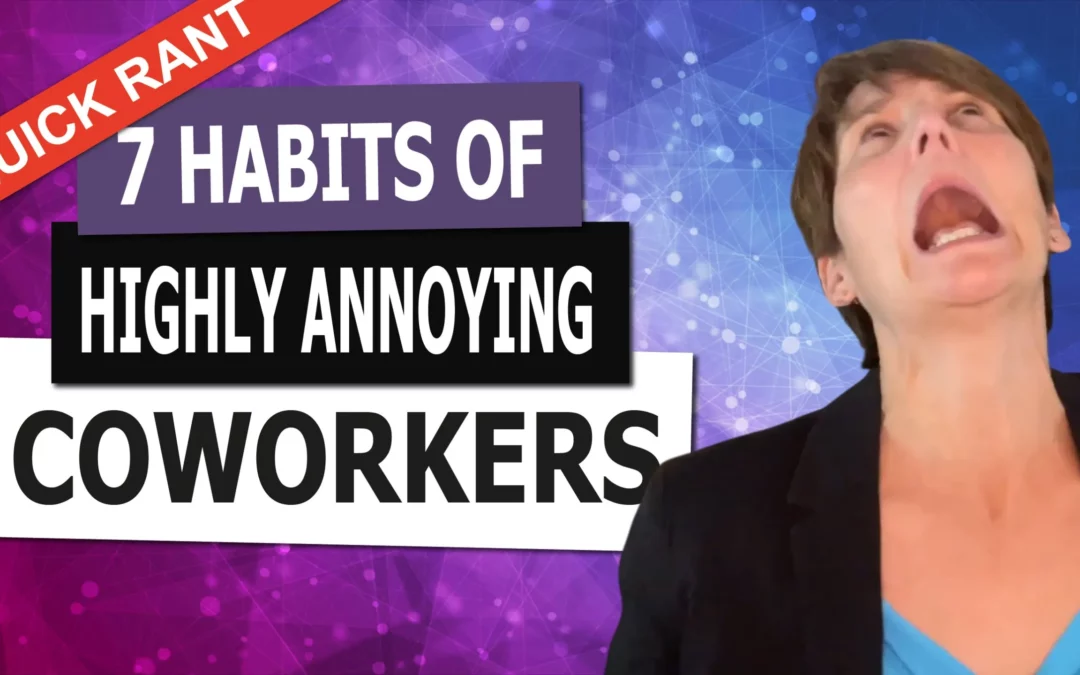 Know Any Annoying People? - Learn 8 ways to handle them