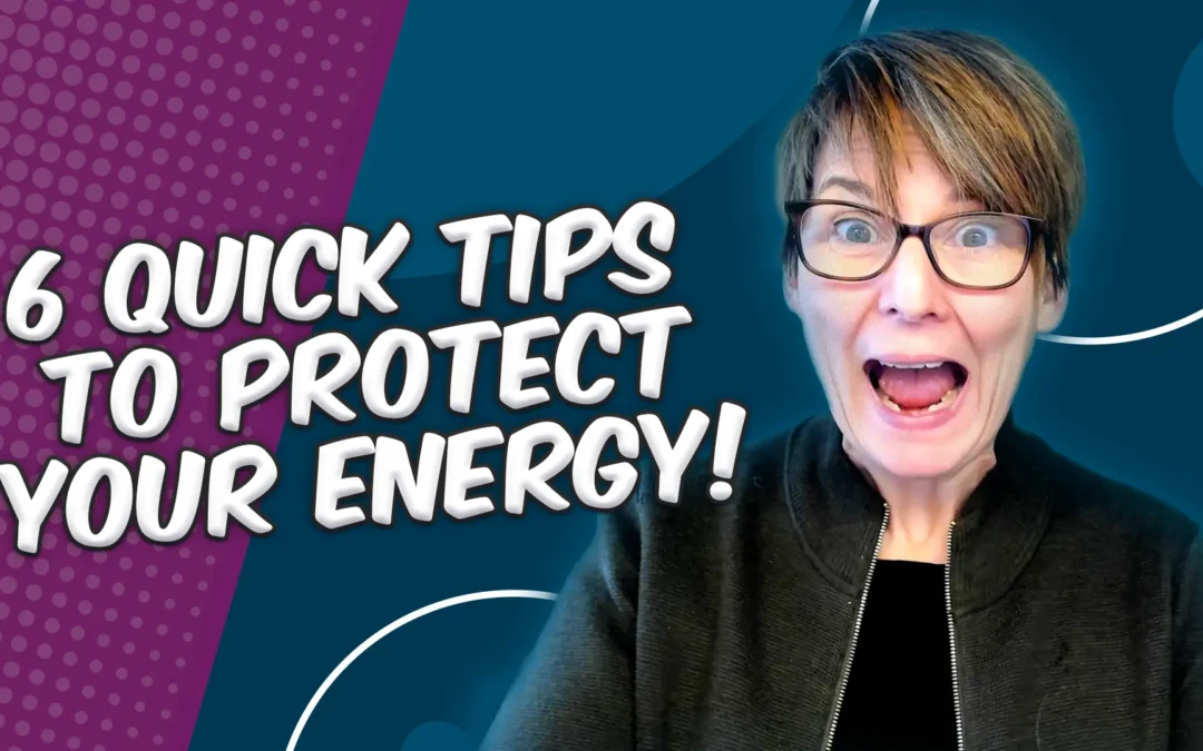 6 Quick Tips to Protect Your Energy with Liane Davey